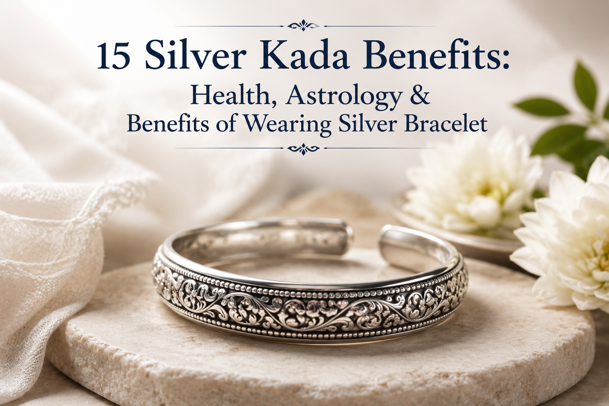 15 Silver Kada Benefits: Health, Astrology & Benefits of Wearing Silver Bracelet